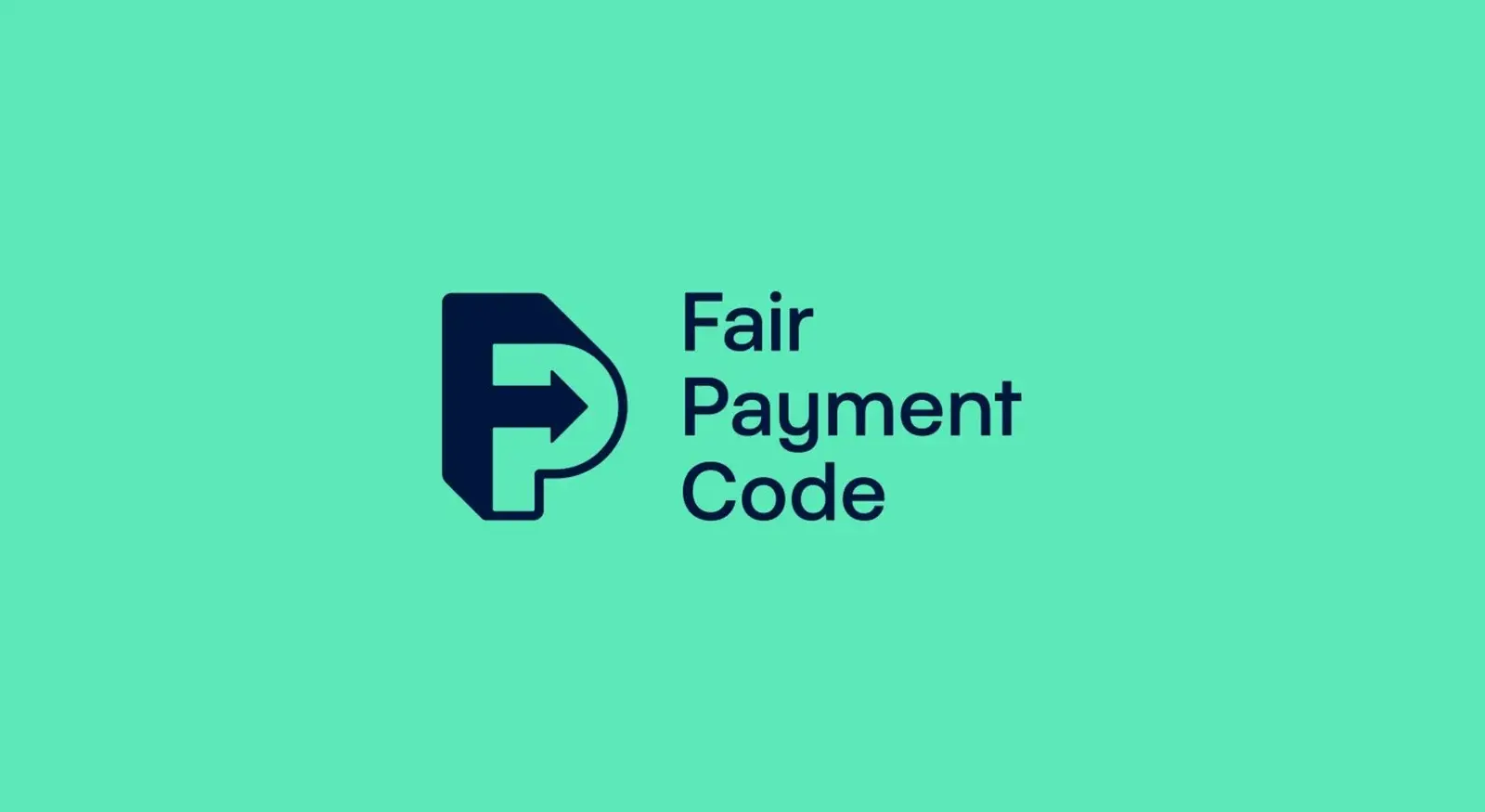 Introducing the New Fair Payment Code